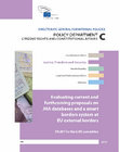 Research paper thumbnail of Evaluating current and forthcoming proposals on JHA databases and a smart borders system at EU external borders