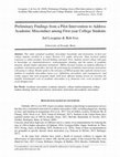 Research paper thumbnail of Preliminary Findings from a Pilot Intervention to Address Academic Misconduct among First-Year College Students