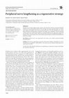 Research paper thumbnail of Peripheral nerve lengthening as a regenerative strategy