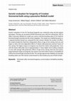 Research paper thumbnail of Genetic evaluation for longevity of Croatian Simmental bulls using a piecewise Weibull model