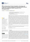 Research paper thumbnail of Role of International Trade Competitive Advantage and Corporate Governance Quality in Predicting Equity Returns: Static and Conditional Model Proposals for an Emerging Market