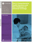 Research paper thumbnail of Peru's comprehensive health insurance and new challenges for universal coverage