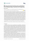 Research paper thumbnail of More than Just Food: Food Insecurity and Resilient Place Making through Community Self-Organising