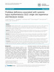 Research paper thumbnail of Prolidase deficiency associated with systemic lupus erythematosus (SLE): single site experience and literature review