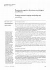 Research paper thumbnail of Resonancia magnética de próstata: morfología y metabolismo