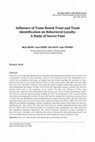 Research paper thumbnail of Influence of Team-Based Trust and Team Identification on Behavioral Loyalty: A Study of Soccer Fans