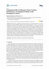 Research paper thumbnail of Composite Index to Measure Cities’ Creative Performance: An Empirical Study in the Portuguese Context