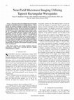 Research paper thumbnail of Near-field microwave imaging utilizing tapered rectangular waveguides