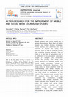 Research paper thumbnail of Action Research for the Improvement of Mobile and Social Media Journalism Studies