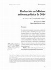 Research paper thumbnail of Reelección en México: reforma política de 2014