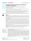 Research paper thumbnail of Cardiological Findings of Babies Born to Mothers with Connective Tissue Disease