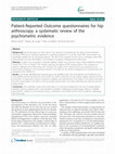 Research paper thumbnail of Patient-Reported Outcome questionnaires for hip arthroscopy: a systematic review of the psychometric evidence