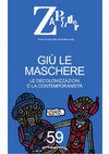 Research paper thumbnail of Zapruder n. 59: Giù le maschere [online]