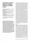 Research paper thumbnail of Lateralized cognitive deficits in children following cerebellar lesions