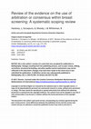 Research paper thumbnail of Review of the evidence on the use of arbitration or consensus within breast screening: A systematic scoping review