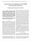 Research paper thumbnail of Experimental Layered/Enhanced ACO-OFDM Short-Haul Optical Fiber Link