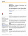 Research paper thumbnail of Breast Cancer Screening in Saudi Arabia: Free but Almost No Takers