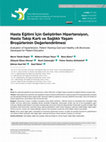 Research paper thumbnail of Hasta Eğitimi İçin Geliştirilen Hipertansiyon, Hasta Takip Kartı ve Sağlıklı Yaşam Broşürlerinin Değerlendirilmesi