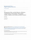 Research paper thumbnail of Immigration Policy and the Rhetoric of Reform: “Deport Felons, Not Families,” Moncrieffe v. Holder, Children at the Border, and Idle Promises