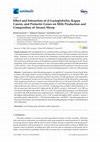 Research paper thumbnail of Effect and Interaction of β-Lactoglobulin, Kappa Casein, and Prolactin Genes on Milk Production and Composition of Awassi Sheep