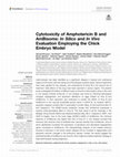 Research paper thumbnail of Cytotoxicity of Amphotericin B and AmBisome: In Silico and In Vivo Evaluation Employing the Chick Embryo Model