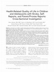 Research paper thumbnail of Health-related quality of life in children and adolescents with stroke, self-reports, and parent/proxies reports: Cross-sectional investigation