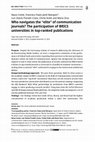 Research paper thumbnail of Who navigates the "elite" of communication journals? The participation of BRICS universities in top-ranked publications