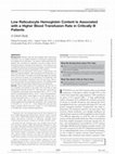 Research paper thumbnail of Low Reticulocyte Hemoglobin Content Is Associated with a Higher Blood Transfusion Rate in Critically Ill Patients