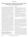 Research paper thumbnail of Overseas‐trained doctors in Aboriginal and Torres Strait Islander health services: many unanswered questions