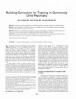 Research paper thumbnail of Building Curriculum for Training in Community Child Psychiatry