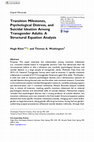 Research paper thumbnail of Transition Milestones, Psychological Distress, and Suicidal Ideation Among Transgender Adults: A Structural Equation Analysis