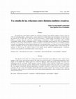 Research paper thumbnail of Un estudio de las relaciones entre distintos ámbitos creativos