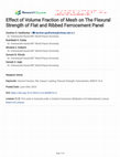 Research paper thumbnail of Effect of Volume Fraction of Mesh on The Flexural Strength of Flat and Ribbed Ferrocement Panel