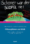 Research paper thumbnail of Philosophieren und Ethik: Aktuelle Perspektiven zum Philosophieren mit Kindern und Jugendlichen (Philosophieren mit Kinder, Bd. 4)