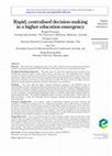 Research paper thumbnail of Rapid, centralised decision-making in a higher education emergency (Freeman, Leihy, Teo, Kim)