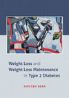 Research paper thumbnail of Weight Loss and Weight Loss Maintenance in Type 2 Diabetes