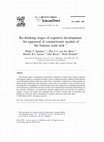 Research paper thumbnail of Re-thinking stages of cognitive development: An appraisal of connectionist models of the balance scale task