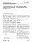 Research paper thumbnail of Data warehousing for Open Data sharing and decision support in agriculture: a case study of the VDSA Knowledge Bank and its development process