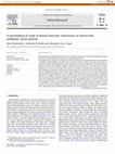 Research paper thumbnail of A psychophysical study of human binocular interactions in normal and amblyopic visual systems