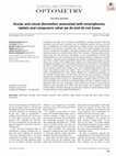 Research paper thumbnail of Ocular and visual discomfort associated with smartphones, tablets and computers: what we do and do not know