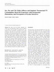 Research paper thumbnail of Sci., Psi, and CSI: Police Officers and Students’ Paranormal TV Consumption, Real-Life Experience with Paranormal Phenomena, and Perceptions of Psychic Detectives