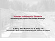 Research paper thumbnail of Directions and development of wooden buildings in Slovenia: Slovenian public opinion on wooden buildings