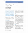 Research paper thumbnail of Why Do Registered Nurses Work When Ill?