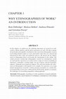 Research paper thumbnail of Why Ethnographies of Work? An Introduction