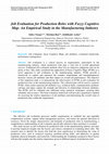 Research paper thumbnail of Job Evaluation for Production Roles with Fuzzy Cognitive Map: An Empirical Study in the Manufacturing Industry