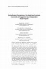 Research paper thumbnail of Online Student Perceptions of the Need for a Proximate Community of Engagement at an Independent Study Program