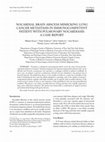 Research paper thumbnail of Nocardial Brain Abscess Mimicking Lung Cancer Metastasis in Immunocompetent Patient with Pulmonary Nocardiasis: A Case Report