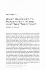 Research paper thumbnail of What Happened to Punishment in the Just War Tradition?