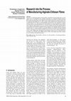 Research paper thumbnail of Research into the Process of Manufacturing Alginate-Chitosan Fibres