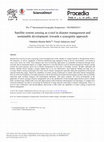 Research paper thumbnail of Satellite Remote Sensing as a Tool in Disaster Management and Sustainable Development: Towards a Synergistic Approach